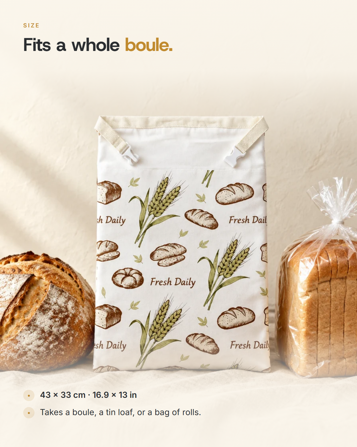 Size - 43 by 33 cm, takes a boule, a tin loaf or a bag of rolls