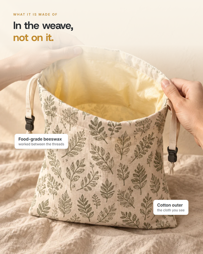 The waxed lining, with food-grade beeswax worked between the cotton threads