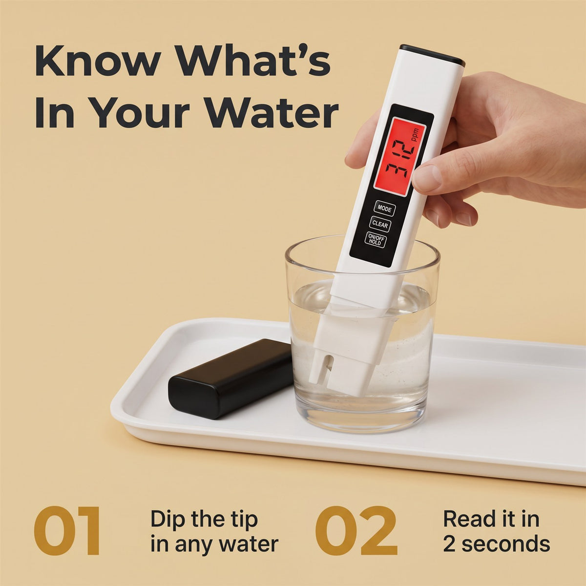 Know what's in your water: dip the tip, read it in 2 seconds
