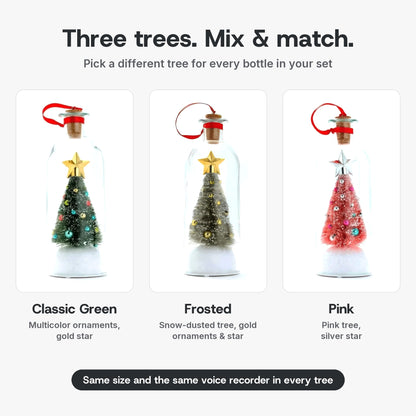 Three tree styles: Classic Green, Frosted and Pink